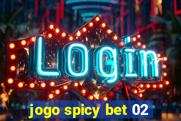 jogo spicy bet 02